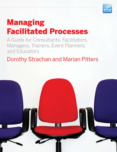 Book cover of Managing Facilitated Processes