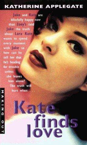 Kate Finds Love (Making Out, Book #19)