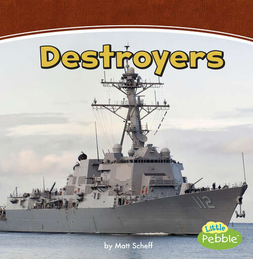 Book cover of Destroyers: A 4d Book (Mighty Military Machines Ser.)