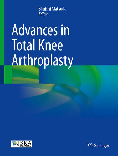 Book cover of Advances in Total Knee Arthroplasty
