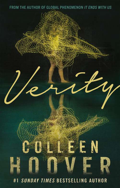Book cover of Verity: The thriller that will capture your heart and blow your mind