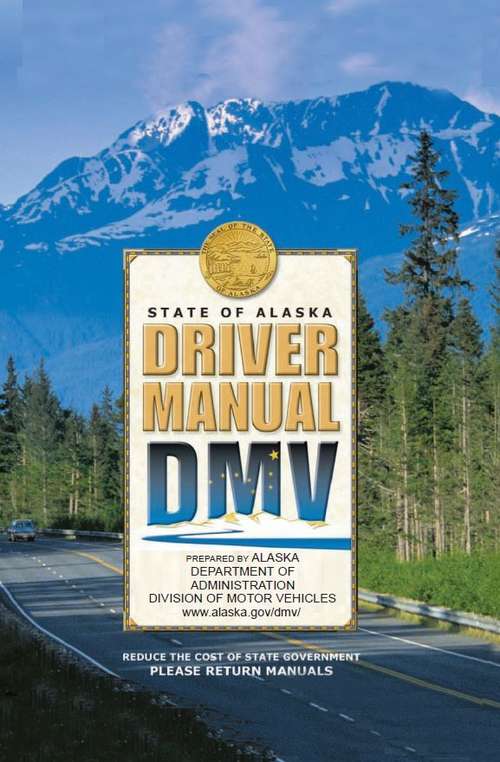 Book cover of State of Alaska Driver Manual