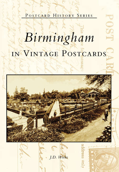 Book cover of Birmingham in Vintage Postcards