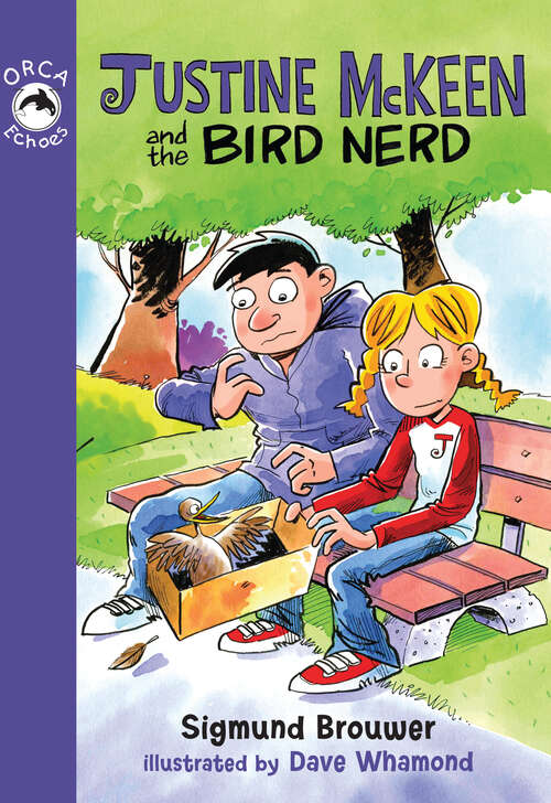 Book cover of Justine McKeen and the Bird Nerd
