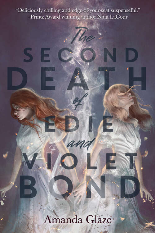 Book cover of The Second Death of Edie and Violet Bond