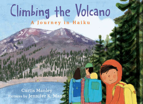 Book cover of Climbing the Volcano: A Journey in Haiku