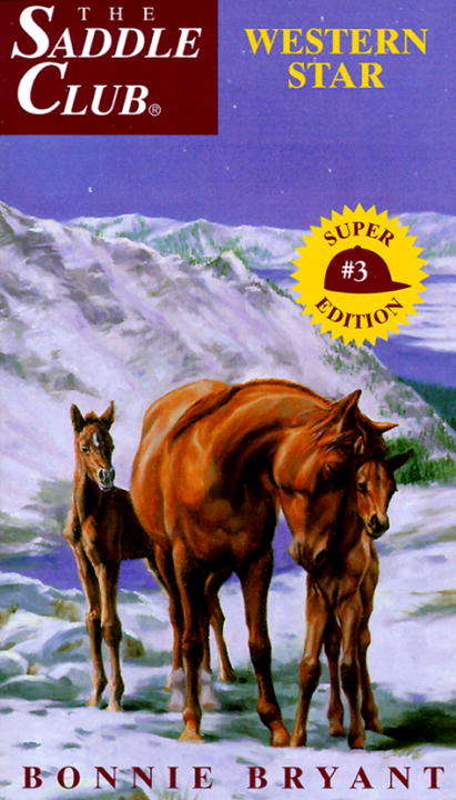 Book cover of Western Star (Saddle Club Super #3)