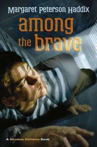 Among the Brave (Shadow Children #5)