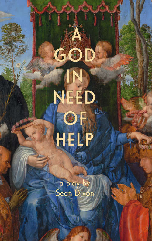Book cover of A God in Need of Help