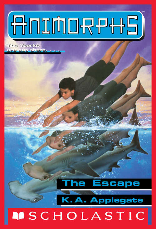 Book cover of The Escape (Animorphs #15)
