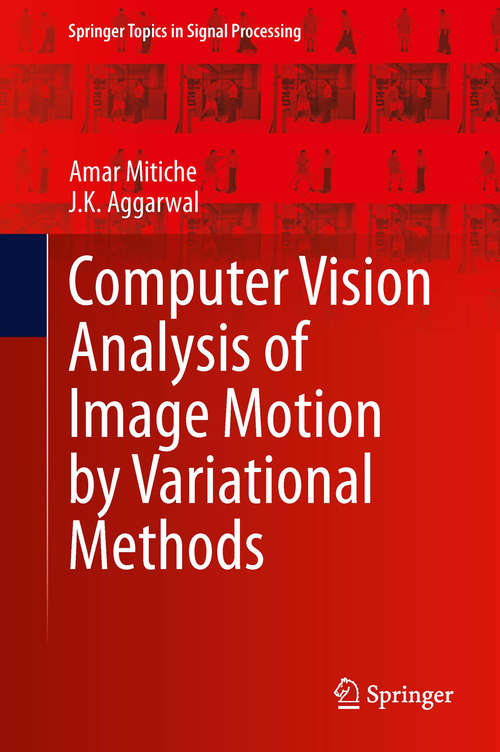 Book cover of Computer Vision Analysis of Image Motion by Variational Methods