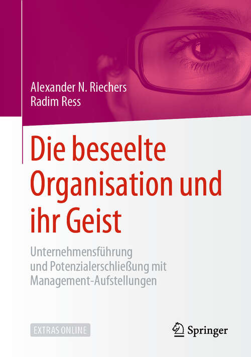 Book cover of Die beseelte Organisation und ihr Geist