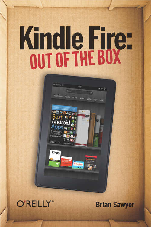 Book cover of Kindle Fire: Out of the Box