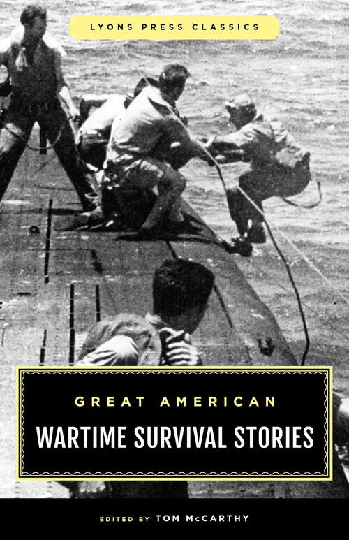 Book cover of Great American Wartime Survival Stories