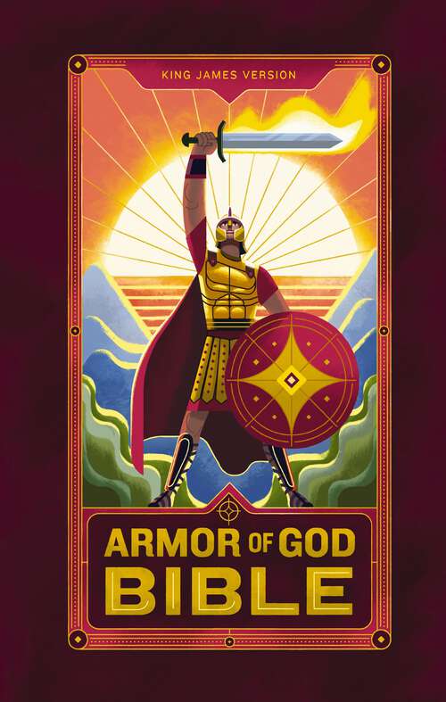 Book cover of KJV Armor of God Bible (Children’s Bible, Red Letter, Comfort Print, Holy Bible): King James Version