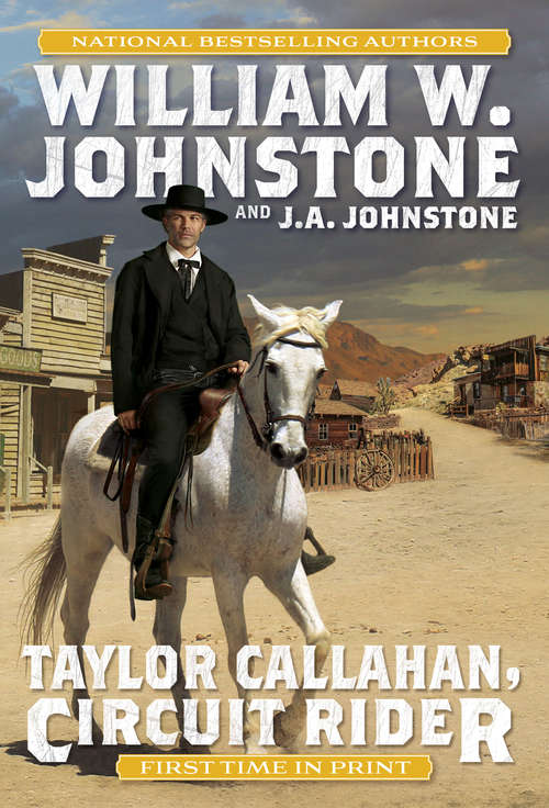 Book cover of Taylor Callahan, Circuit Rider (Taylor Callahan, Circuit Rider #1)
