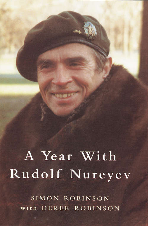 The Year with Rudolf Nureyev