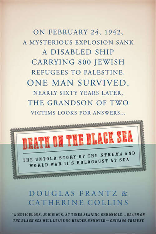 Book cover of Death on the Black Sea: The Untold Story of the 'Struma' and World War II's Holocaust at Sea