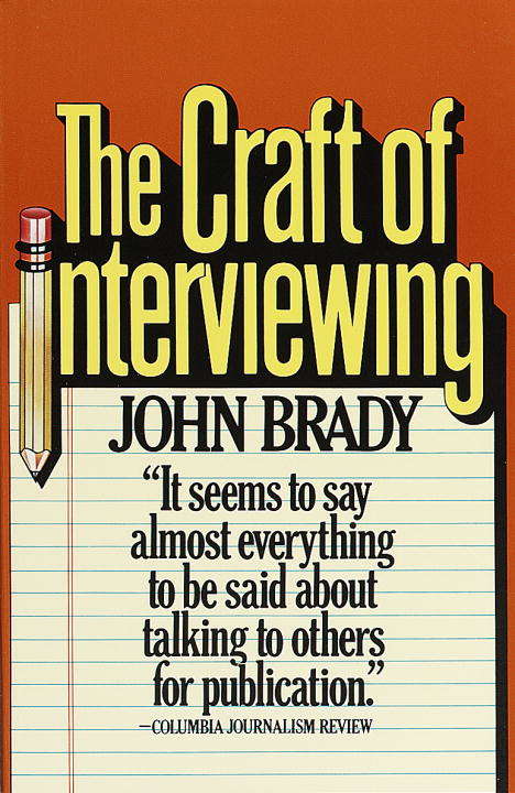 Book cover of The Craft of Interviewing