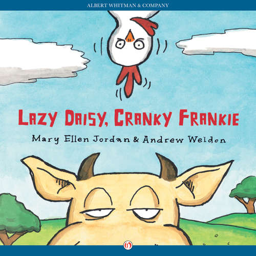 Book cover of Lazy Daisy, Cranky Frankie
