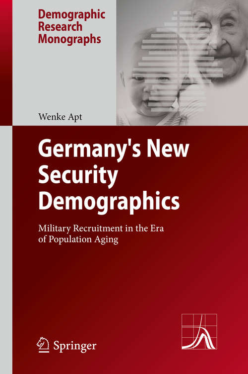 Book cover of Germany's New Security Demographics