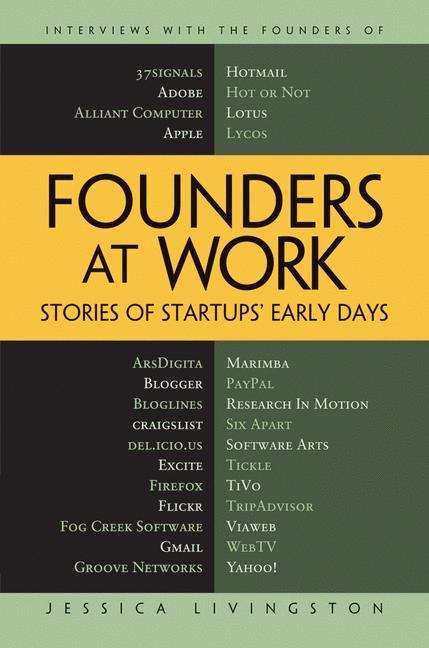 Book cover of Founders at Work: Stories of Startups' Early Days