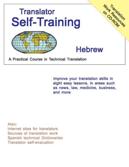 Book cover of Translator Self-Training--Hebrew: A Practical Course in Technical Translation
