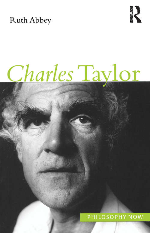 Book cover of Charles Taylor (Philosophy Now)
