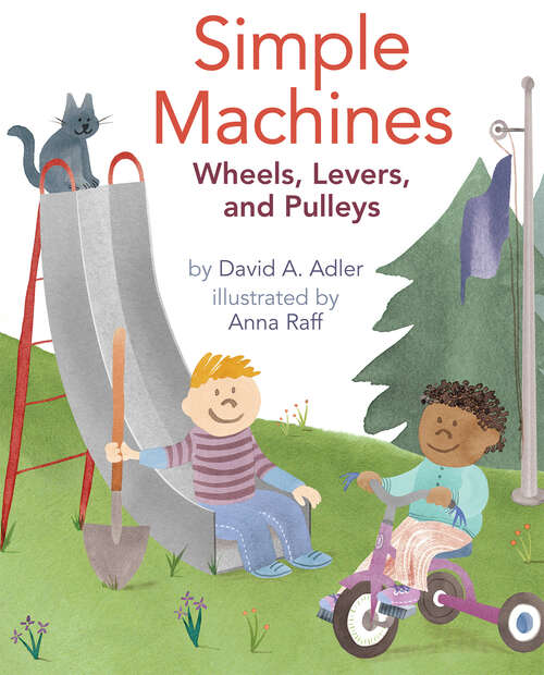 Book cover of Simple Machines: Wheels, Levers, and Pulleys
