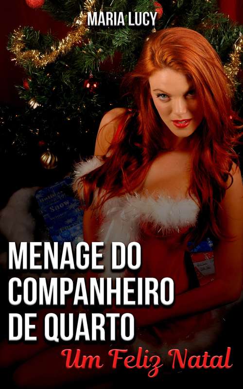 Book cover of Menage do companheiro de quarto: Um Feliz Natal