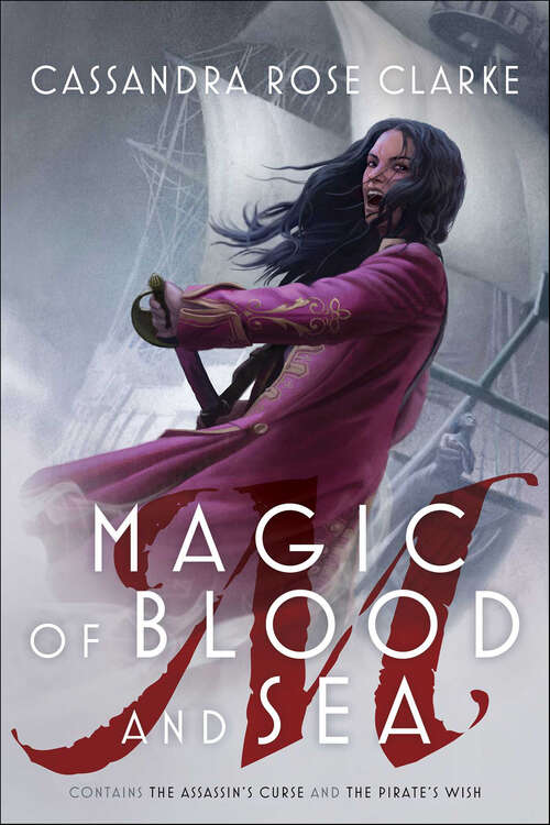 Book cover of Magic of Blood and Sea: The Assassin's Curse and The Pirate's Wish