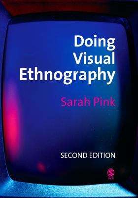 Book cover of Doing Visual Ethnography Second edition