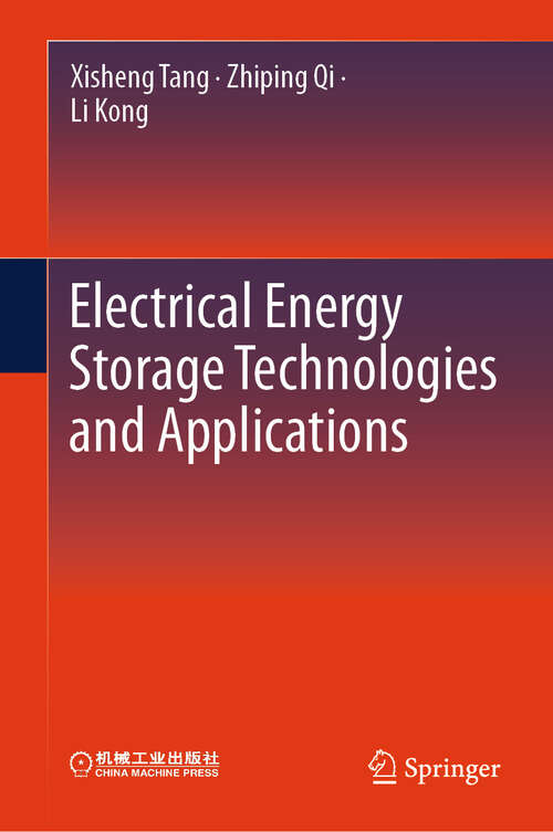 Book cover of Electrical Energy Storage Technologies and Applications
