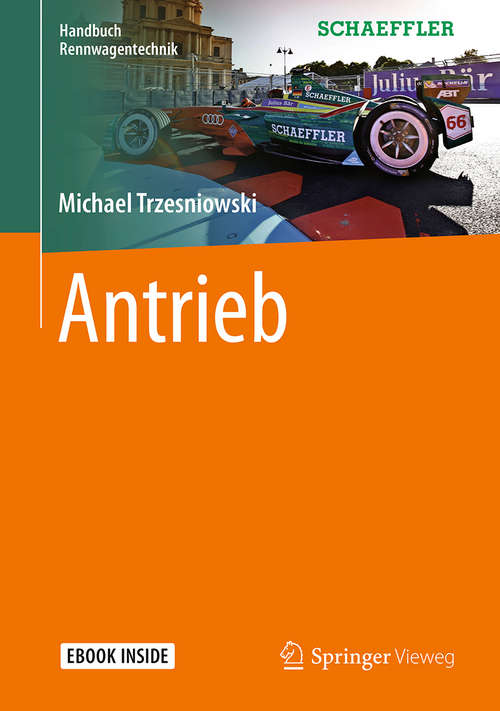 Book cover of Antrieb (1. Aufl. 2017) (Handbuch Rennwagentechnik)