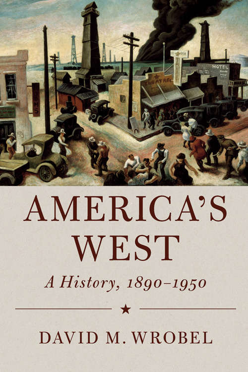 Book cover of Cambridge Essential Histories: America's West