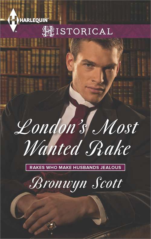 Book cover of London's Most Wanted Rake