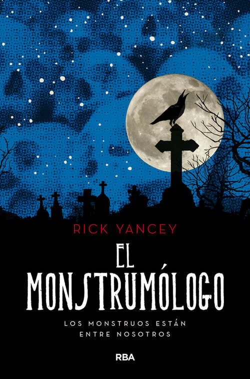 Book cover of El monstrumólogo: Serie el monstumólogo - Nº1 (Monstrumólogo: Volumen 1)