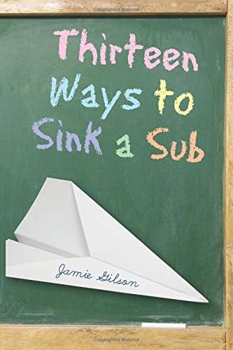 Book cover of Thirteen Ways to Sink a Sub