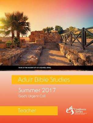 Adult Bible Studies Teacher Summer 2017
