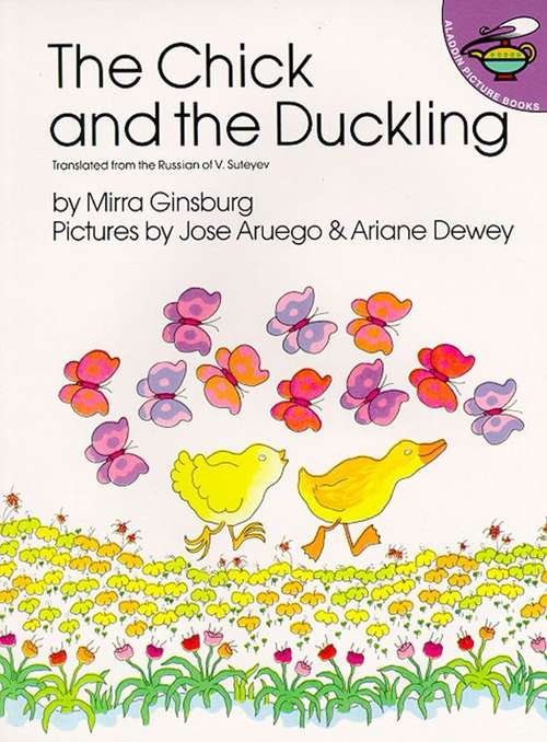 Book cover of The Chick and the Duckling (Fountas & Pinnell LLI Blue: Level D)