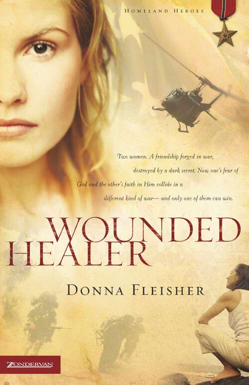 Book cover of Wounded Healer (Homeland Heroes #1)