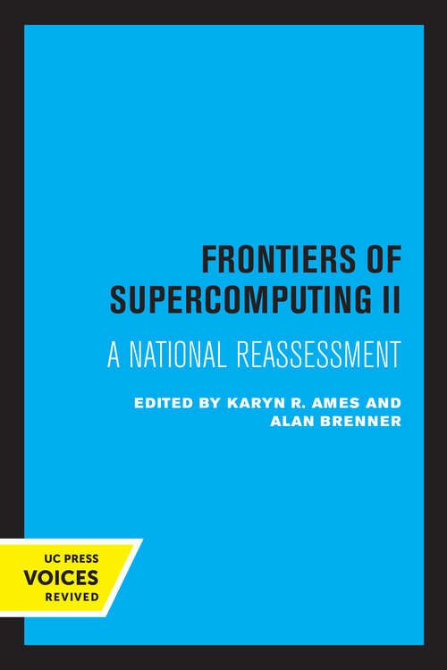 Book cover of Frontiers of Supercomputing II: A National Reassessment (Los Alamos Series in Basic and Applied Sciences #13)