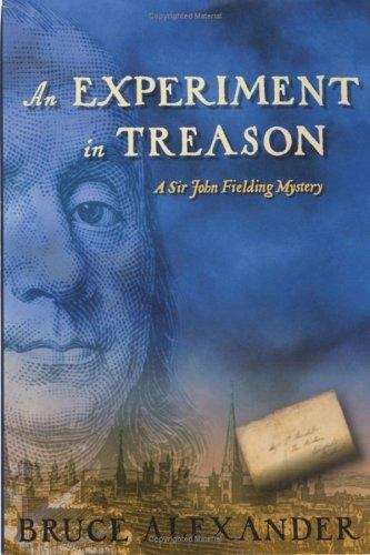 Book cover of An Experiment in Treason (Sir John Fielding Mystery #9)