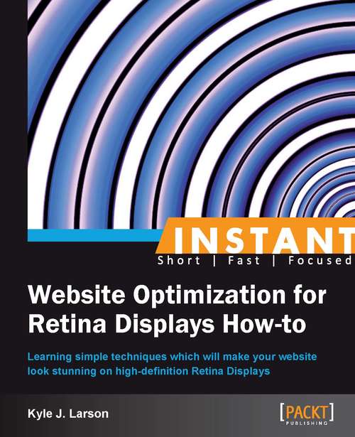 Book cover of Instant Website Optimization for Retina Displays How-to