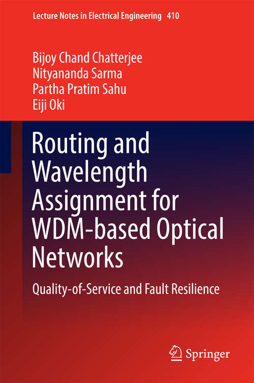 Routing and Wavelength Assignment for WDM-based Optical Networks