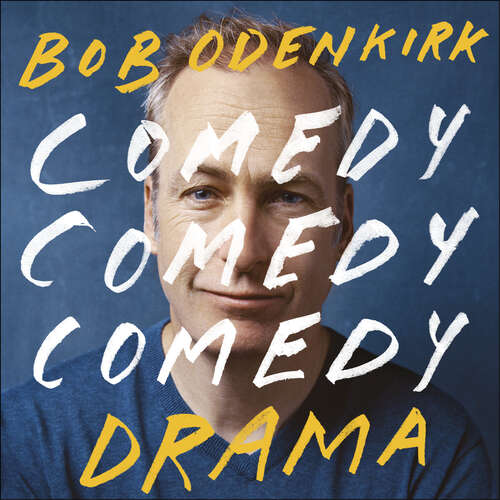 Book cover of Comedy, Comedy, Comedy, Drama: The Sunday Times bestseller