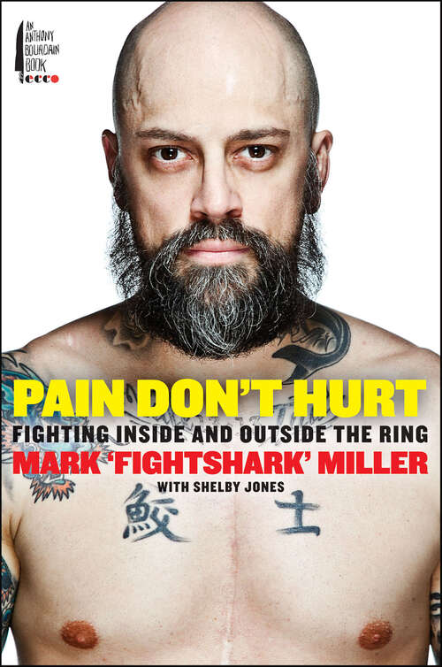 Book cover of Pain Don't Hurt: Fighting Inside and Outside the Ring