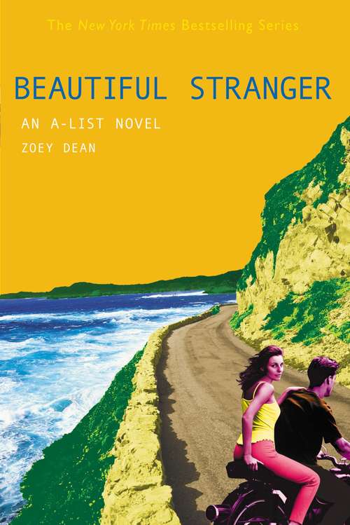 Book cover of The A-List #9: Beautiful Stranger (The A-List #9)