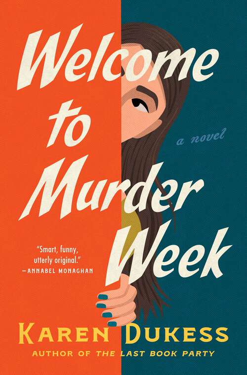 Book cover of Welcome to Murder Week: A Novel