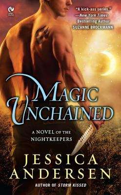 Book cover of Magic Unchained: A Novel of the Nightkeepers